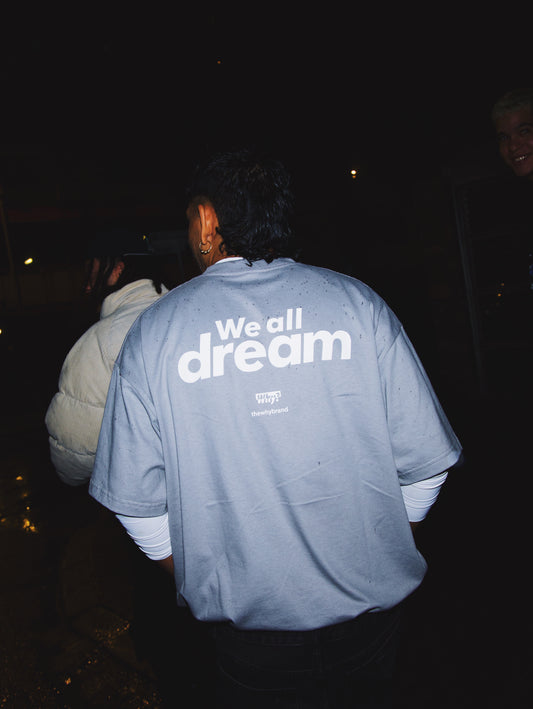 The Why Brand "We All Dream" Oversized Tee